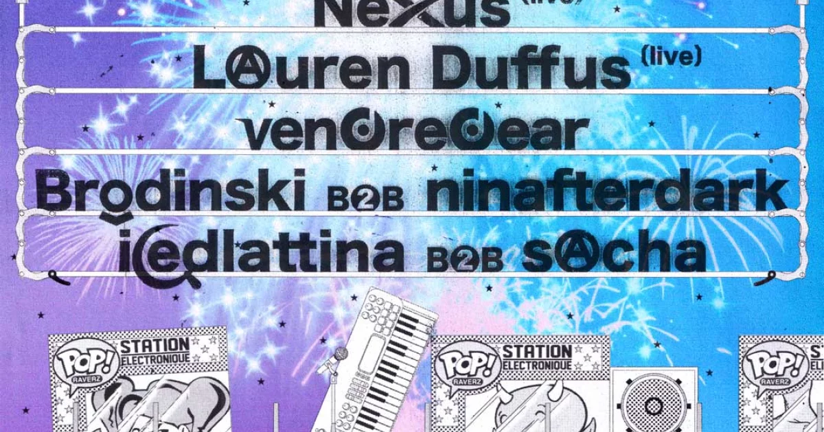 Station Electronique — Lauren Duffus, Nexus, Brodinskinski b2b ninafterdark + more
